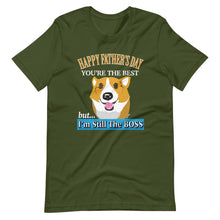 Load image into Gallery viewer, Corgi Happy Father's Day But I'm Still The BOSS - Short-Sleeve Unisex T-Shirt