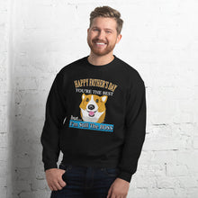 Load image into Gallery viewer, Corgi Happy Father's day But I'm Still The BOSS - Unisex Sweatshirt