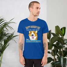 Load image into Gallery viewer, Corgi Happy Father's Day But I'm Still The BOSS - Short-Sleeve Unisex T-Shirt
