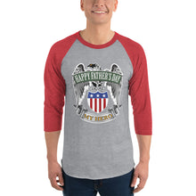 Load image into Gallery viewer, Happy Father's Day Hero - 3/4 sleeve raglan shirt