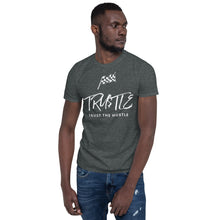 Carregar imagem no visualizador da galeria, TRUST THE HUSTLE by Allen Short-Sleeve Unisex T-Shirt