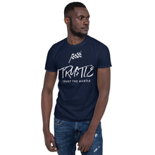 Carregar imagem no visualizador da galeria, TRUST THE HUSTLE by Allen Short-Sleeve Unisex T-Shirt