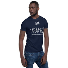 Carregar imagem no visualizador da galeria, TRUST THE HUSTLE by Allen Short-Sleeve Unisex T-Shirt