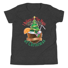 Load image into Gallery viewer, I Believe In The Magic of Christmas Youth Short Sleeve T-Shirt