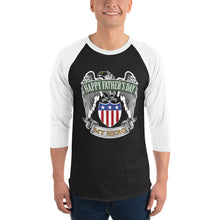 Load image into Gallery viewer, Happy Father&#39;s Day Hero - 3/4 sleeve raglan shirt
