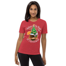 Load image into Gallery viewer, I Believe In The Magic of Christmas Short sleeve t-shirt
